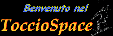 Benvenuto nel ToccioSpace